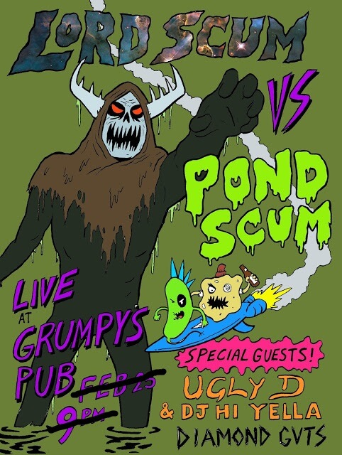An illustrated flyer for a live Lord Scum versus Pond Scum show. Lord Scum is lurching forward as Skuzz, the partymecium, and Ameebarf, his amoeba pal, fly by on a rocket surf board!